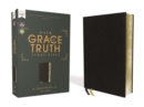 Image for NASB, The Grace and Truth Study Bible (Trustworthy and Practical Insights), European Bonded Leather, Black, Red Letter, 1995 Text, Comfort Print