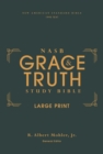 Image for NASB, The Grace and Truth Study Bible (Trustworthy and Practical Insights), Large Print, Hardcover, Green, Red Letter, 1995 Text, Comfort Print