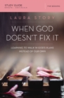 Image for When God Doesn&#39;t Fix It Study Guide: Learning to Walk in God&#39;s Plans Instead of Our Own
