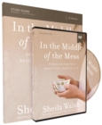 Image for In the Middle of the Mess Study Guide with DVD