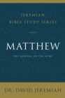 Image for Matthew : The Arrival of the King