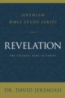 Image for Revelation: the ultimate hope in Christ