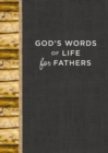 Image for God&#39;s Words of Life for Fathers
