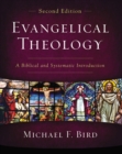 Image for Evangelical Theology, Second Edition: A Biblical and Systematic Introduction