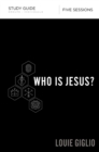 Image for Who is Jesus?: Study guide