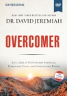 Image for Overcomer Video Study : Live a Life of Unstoppable Strength, Unmovable Faith, and Unbelievable Power