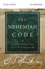 Image for Nehemiah Code Study Guide: It&#39;s Never Too Late for a New Beginning