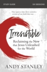 Image for Irresistible study guide  : reclaiming the new that Jesus unleashed for the world