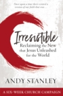 Image for Irresistible Curriculum Campaign Kit : Reclaiming the New That Jesus Unleashed for the World