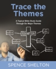 Image for Trace the Themes, eBook: A Topical Bible Study Guide Through Six Major Themes