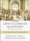 Image for Life&#39;s Ultimate Questions, Second Edition : An Introduction to Philosophy