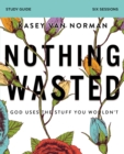 Image for Nothing Wasted Bible Study Guide