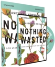 Image for Nothing Wasted Study Guide with DVD : God Uses the Stuff You Wouldn’t