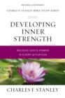Image for Developing inner strength: receive God&#39;s power in every situation