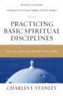 Image for Practicing Basic Spiritual Disciplines : Follow God&#39;s Blueprint for Living