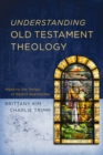 Image for Understanding Old Testament Theology