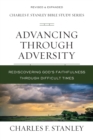 Image for Advancing Through Adversity : Rediscover God&#39;s Faithfulness Through Difficult Times