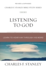 Image for Listening to God : Learn to Hear Him Through His Word