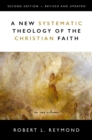 Image for A New Systematic Theology of the Christian Faith