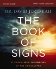 Image for Book of Signs Study Guide: 31 Undeniable Prophecies of the Apocalypse