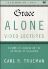 Image for Grace Alone Video Lectures : A Complete Course on Salvation as a Gift of God