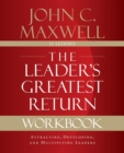 Image for The Leader&#39;s Greatest Return Workbook