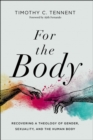 Image for For the Body