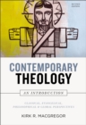 Image for Contemporary Theology: An Introduction, Revised Edition: Classical, Evangelical, Philosophical, and Global Perspectives