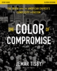 Image for The color of compromise: study guide