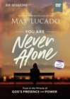Image for You Are Never Alone Video Study