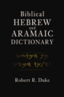 Image for Biblical Hebrew and Aramaic Dictionary