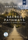 Image for Sacred Pathways Video Study : Nine Ways to Connect with God