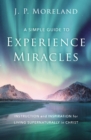 Image for A Simple Guide to Experience Miracles