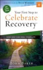 Image for Your First Step to Celebrate Recovery