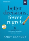 Image for Better Decisions, Fewer Regrets Video Study