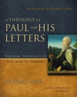 Image for A Theology of Paul and His Letters: The Gift of the New Realm in Christ