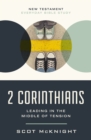 Image for 2 Corinthians : Leading in the Middle of Tension