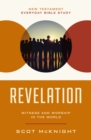 Image for Revelation: Witness and Worship in the World