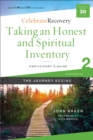 Image for Taking an Honest and Spiritual Inventory Participant&#39;s Guide 2: A Recovery Program Based on Eight Principles from the Beatitudes
