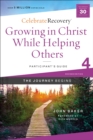 Image for Growing in Christ While Helping Others Participant&#39;s Guide 4: A Recovery Program Based on Eight Principles from the Beatitudes