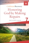 Image for Honoring God by making repairs: a recovery program based on eight principles from the Beatitudes : 7