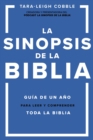Image for La sinopsis de la Biblia: Guia de un ano para leer y comprender toda la Biblia