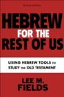Image for Hebrew for the Rest of Us, Second Edition