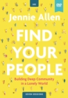 Image for Find Your People Video Study : Building Deep Community in a Lonely World