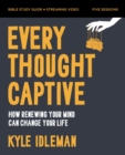 Image for Every Thought Captive Bible Study Guide plus Streaming Video
