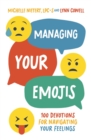 Image for Managing Your Emojis: 100 Devotions for Navigating Your Feelings