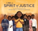 Image for I Am the Spirit of Justice