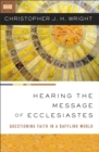 Image for Hearing the Message of Ecclesiastes