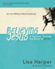 Image for Believing Jesus Study Bible Plus Streaming Video: A Journey Through the Book of Acts
