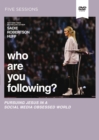 Image for Who Are You Following? Video Study : Pursuing Jesus in a Social Media Obsessed World